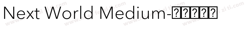 Next World Medium字体转换